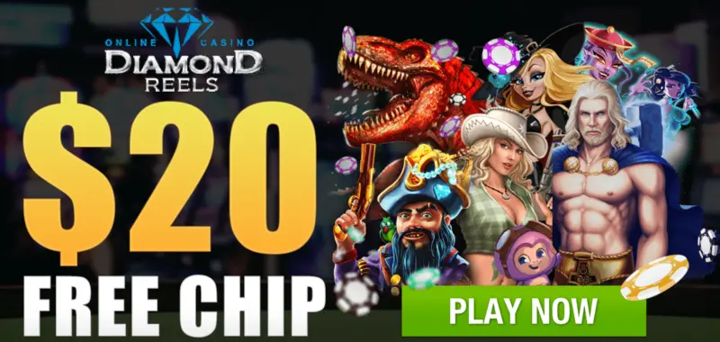 diamonds reels online casino $20 Free Chip play now