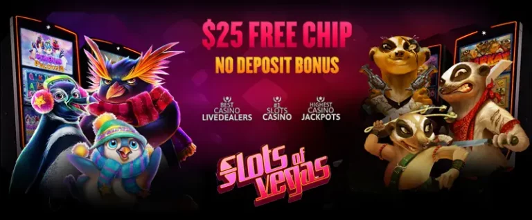 Slots of vegas claim the jackpot with your favorite welcome bonus $25 free chips - 24/7 support - fast deposits & withdrawals and trusted & secure platform