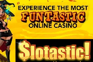 Up to $100 No deposit bonus at Slotastic Casino / October 2025