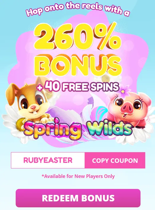 260% Bonus + 40 Free Spins at RubySlots